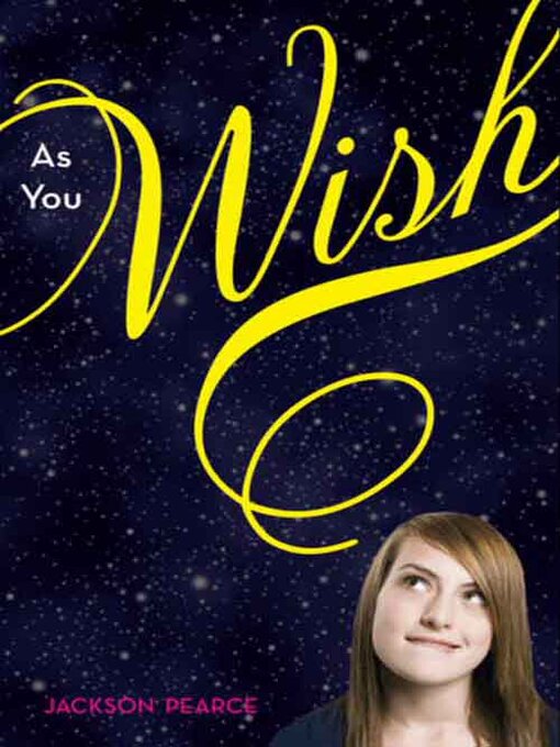 Title details for As You Wish by Jackson Pearce - Available